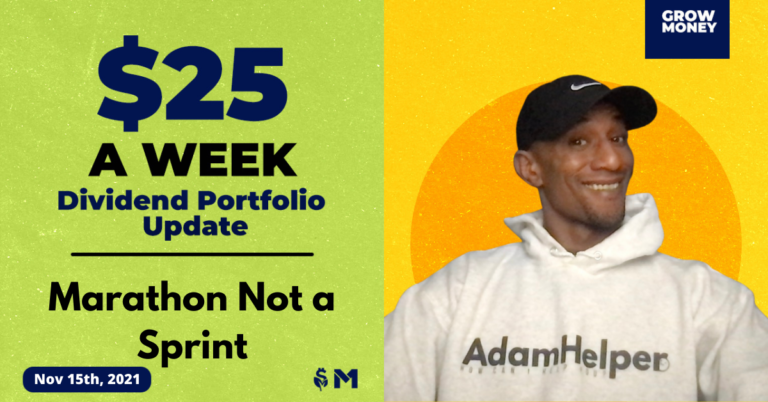 Dividend Portfolio Update for the week of Monday, November 15th, 2021
