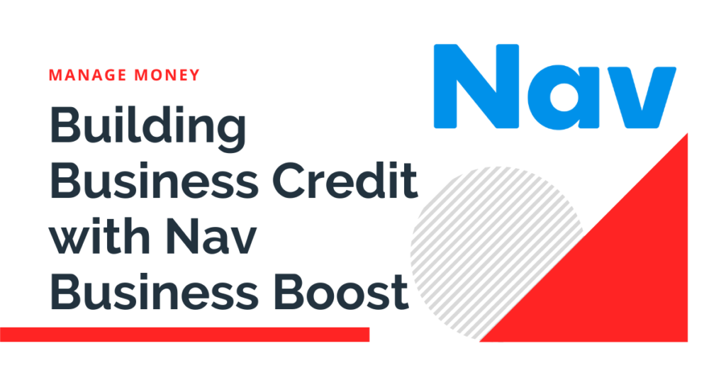 Building Business Credit with Nav Business Boost in 2021 for 2022