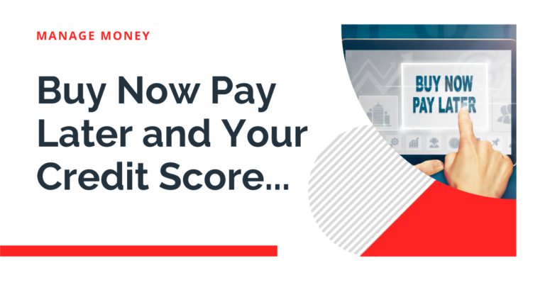 Buy Now Pay Later and Your Credit Score in 2022