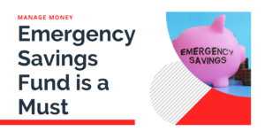 Emergency Savings is a must in your 30s in 2022