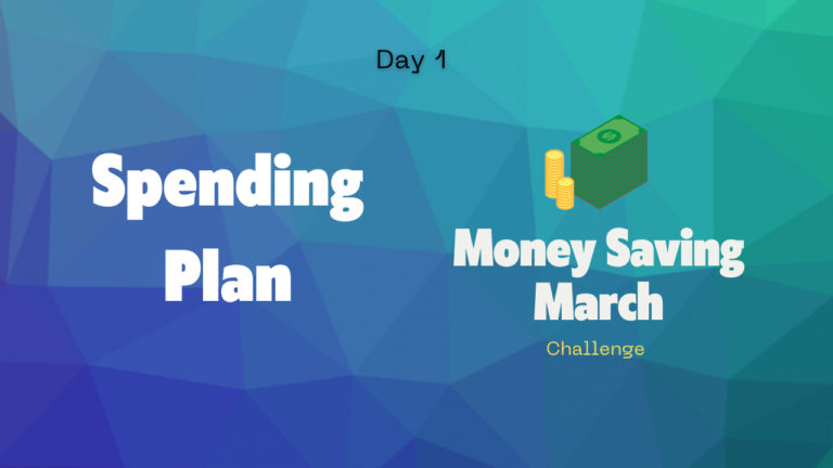 Start a Spending Plan – Money Saving March Challenge / Day 1