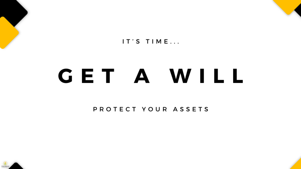 Protect Your Money Get a Will